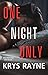One Night Only
