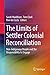 The Limits of Settler Colonial Reconciliation by Sarah Maddison