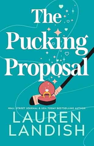 The Pucking Proposal (Maple Creek, #2)