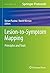 Lesion-to-Symptom Mapping: Principles and Tools (Neuromethods Book 180)
