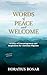Words of Peace and Welcome:...