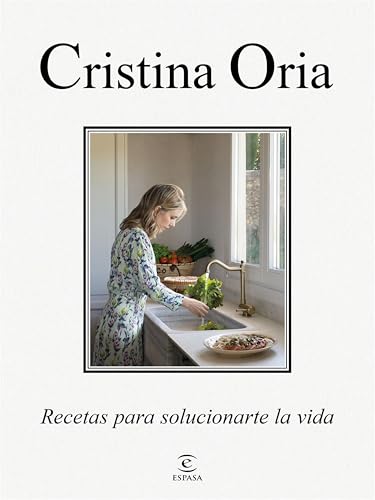 Recetas para solucionarte la vida (Espasa Gastronomía) (Spanish Edition)