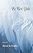 We Were Birds by David B. Prather