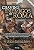 Grandes enemigos de Roma by José Ignacio de la Torre