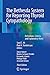 The Bethesda System for Reporting Thyroid Cytopathology: Definitions, Criteria, and Explanatory Notes