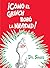 ¡Cómo el Grinch robó la Navidad! (How the Grinch Stole Christ... by Dr. Seuss