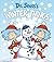 Dr. Seuss's Winter Things by Dr. Seuss Dr. Seuss's Winter Things by Dr. Seuss