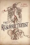 The Resurrectionist