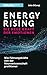 Energy Rising – die neue Kr...
