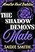 The Shadow Demon's Mate (Mo...