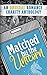 Matched by the Unicorn by Unfortunate Reads