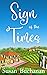 Sign of the Times by Susan Buchanan