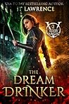 The Dream Drinker
