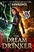 The Dream Drinker (Blood Magic #2)
