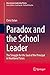 Paradox and the School Lead...