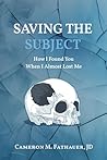 Saving the Subjec...