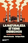 La naturaleza sí ...