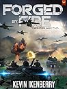 Forged by Fire