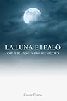 La luna e i falò