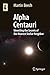 Alpha Centauri: Unveiling the Secrets of Our Nearest Stellar Neighbor (Astronomers' Universe)