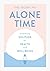 Alone Time: Embracing Solit...