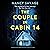 The Couple in Cabin 14