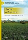 Utopia in Practice: Bishan Project and Rural Reconstruction