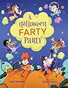 A Halloween Farty Party: The Perfect Halloween Bedtime Story for Kids Ages 3–8 | Spooky, Silly, and Full of Toots