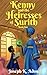 Kenny and The Heiresses of Surith: Book 1