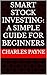 Smart Stock Investing by Charles Payne