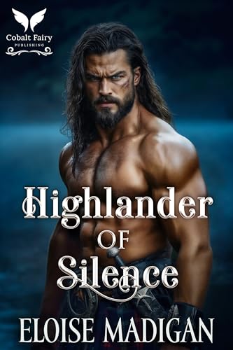 Highlander of Silence (Kindle Edition)
