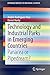 Technology and Industrial Parks in Emerging Countries by Andrés Rodríguez-Pose