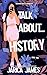 Talk about... History (Rock...