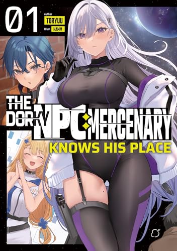 The Dorky NPC Mercenary Knows His Place: Volume 1 (Kindle Edition)