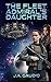 The Fleet Admiral's Daughte...