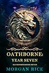 Oathborne: Year S...