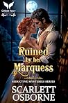 Ruined by her Mar...