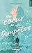Au coeur de nos tempêtes: Une romance sur la distance, l'amitié et les coeurs en transition (French Edition)