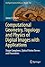 Computational Geometry, Topology and Physics of Digital Images with Applications: Shape Complexes, Optical Vortex Nerves and Proximities (Intelligent Systems Reference Library Book 162)