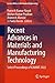 Recent Advances in Materials and Manufacturing Technology by Ramesh Kumar Nayak