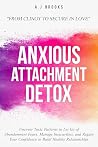 Anxious Attachmen...