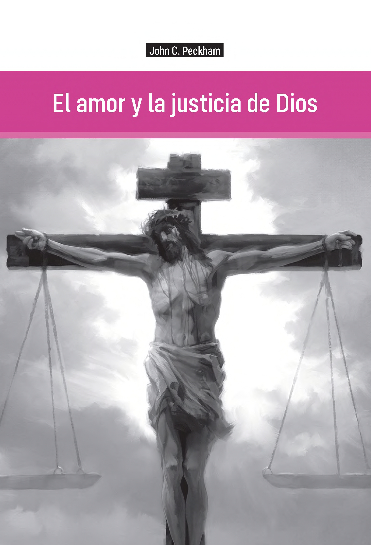 El amor y la justicia de Dios