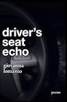Driver's Seat Echo