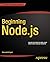 Beginning Node.js