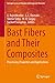 Bast Fibers and Their Compo...