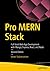 Pro MERN Stack: Full Stack ...