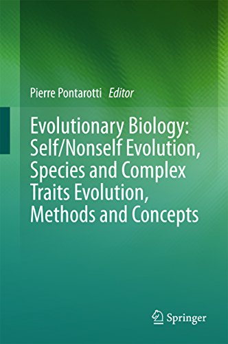 Evolutionary Biology: Self/Nonself Evolution, Species and Complex Traits Evolution, Methods and Concepts (Kindle Edition)