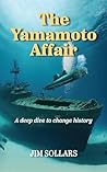 The Yamamoto Affa...