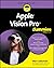Apple Vision Pro For Dummies