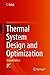 Thermal System Design and Optimization